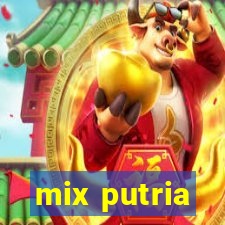 mix putria